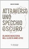 Attraverso uno specchio oscuro: Irlanda e Inghilterra nell'Ulisse di James Joyce