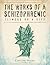 The Works of a Schizophrenic by Christine Walter
