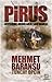 Pirus: Devşirme Orduların Son Savaşı