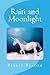 Raiti and Moonlight