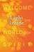 The Light Inside: Welcome t...