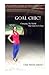 Goal Chic! by Cindy Similien-Johnson
