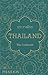 Thailand: The Cookbook