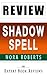 Book Review: Shadow Spell (the Cousins O'Dwyer Trilogy 2)