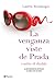 La venganza viste de Prada (El diablo viste de Prada, #2)