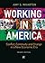 Working in America by Amy S. Wharton