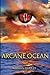Arcane Ocean by Nathan Dudley