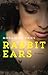 Rabbit Ears