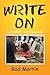 Write On: A Student Writing...