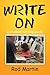 Write On by Rod Martin