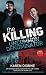The Killing: Uncommon Denominator
