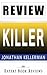 Book Review: Killer: An Alex Delaware Novel