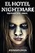 El Hotel Nightmare (La Ciudad Violeta) (Spanish Edition)