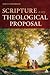 Scripture: A Very Theological Proposal