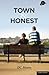 Town and Honest by D.C. Moore