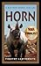 Horn: A Matthew Harkes Thriller