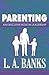 Parenting: An Executive Role in Leadership