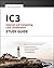 IC3: Internet and Computing Core Certification Global Standard 4 Study Guide