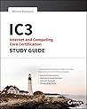 IC3: Internet and Computing Core Certification Global Standard 4 Study Guide