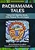 Pachamama Tales: Folklore from Argentina, Bolivia, Chile, Paraguay, Peru, and Uruguay (World Folklore Series)