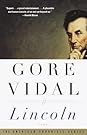 Lincoln by Gore Vidal