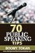 "70 Public Speaking Tips" (Beginner's Guide)