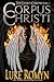 Corpus Christi (The Legacy Chronicles, #1)