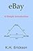eBay: A Simple Introduction