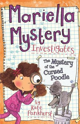 The Mystery of the Cursed Poodle (Mariella Mystery, #4)