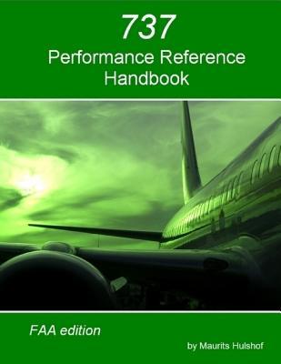737 Performance Reference Handbook - FAA Edition