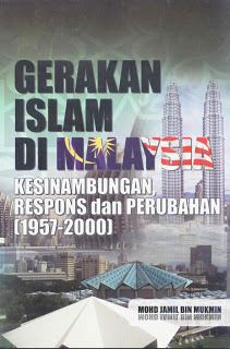 Gerakan Islam Di Malaysia: Kesinambungan, Respon Dan Perubahan: 1957-2000