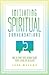 Initiating Spiritual Conversations