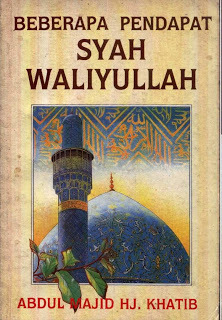 Beberapa Pendapat Shah Waliullah al-Dihlawi