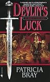 Devlin's Luck (Sword of Change, #1) Devlin's Luck (Sword of Change, #1)