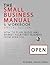 The Small Business Manual & Workbook Special Edition: How to Plan, Build and Market Your Start-up from Scratch
