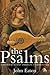 The Psalms: A Historical an...