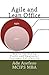 Agile and Lean Office: Key to Increasing Profit and Employee/Customer Satisfaction