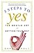 3 Steps to Yes: The Gentle ...