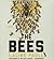 The Bees: A Novel