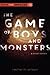 The Game of Boys and Monsters