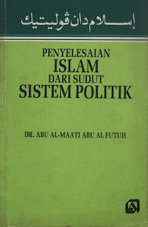 Penyelesaian Islam Dari Sudut Sistem Politik