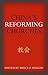 China's Reforming Churches:...