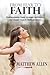 From Fear to Faith by Matthew Allen
