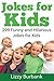 Jokes for Kids: 299 Funny a...