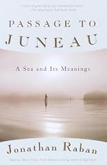 Cover of Passage to Juneau: A Sea and Its Meanings
