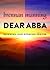 Dear Abba: Morning and Even...