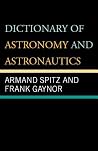 Dictionary of Astronomy and Astronautics Dictionary of Astronomy and Astronautics