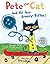 PETE CAT AND HIS 4 GROOVY BUT