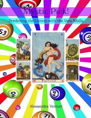 Mystic Pick: Predicting the Lottery with the Vera Sibilla