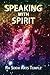 Speaking With Spirit